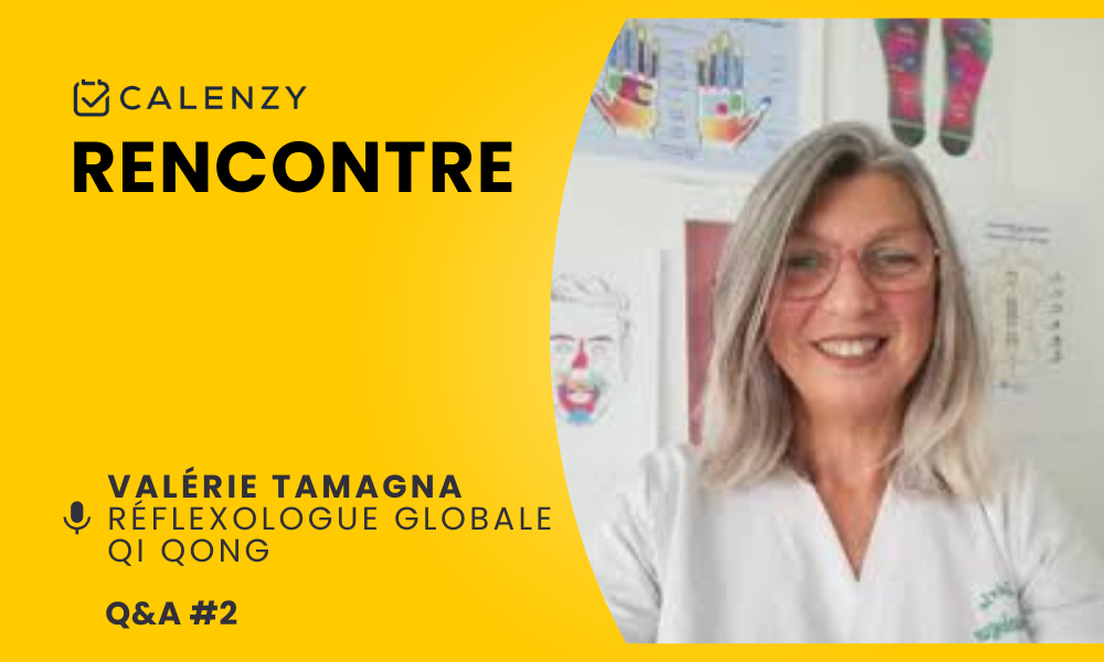 À la rencontre de Valérie Tamagna, Réflexologue Globale et Qi Qong